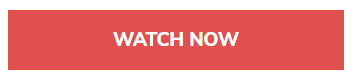Watch Now (button).PNG